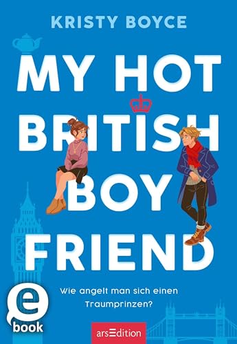 Boyce, Kristy - Boyfriend 1 - My Hot British Boyfriend