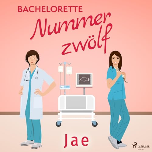 Cover: Jae - Bachelorette Nummer zwölf