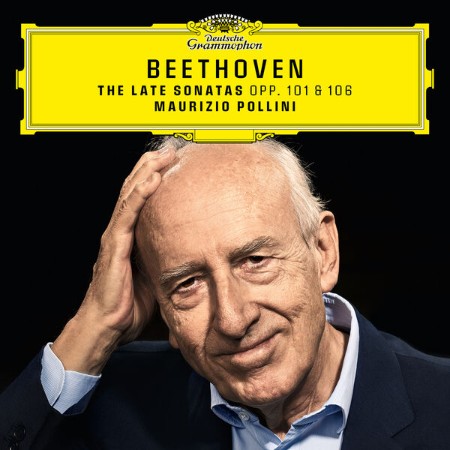 Maurizio Pollini - Beethoven: Piano Sonatas Opp. 101 & 106 (Recorded 2021-2) 2022 8a3b3338cb9d5e3df2d36ba26a83887e