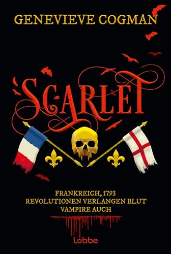 Cover: Cogman, Genevieve - Die Liga des Scarlet Pimpernel 1 - Scarlet