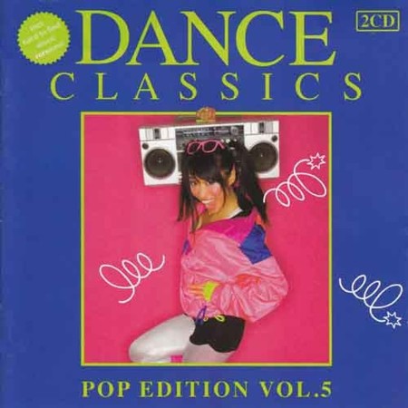 VA - Dance Classics - Pop Edition [05] 2011 6681de3893ec23fbfe42d0b872bc3ec0