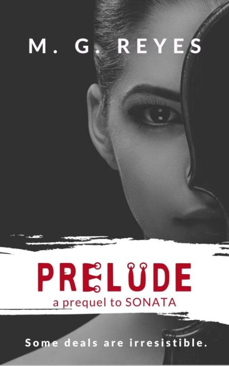 Prelude--Prequel to Sonata--a Paranormal Gothic Romance by M. G. Reyes