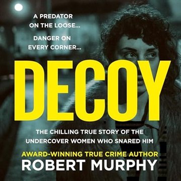 Decoy [Audiobook]