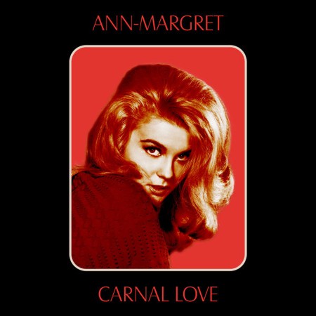 Ann-Margret - Carnal Love (1971)