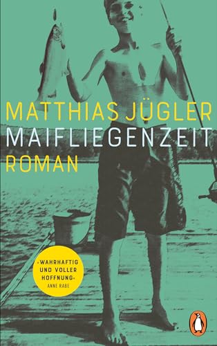 Cover: Jügler, Matthias - Maifliegenzeit