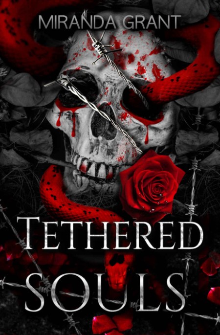 Tethered Souls by Miranda Grant 822e61f23739f026361306b2d066750b