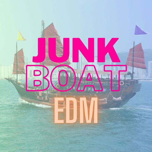 VA - Junk Boat EDM 2024