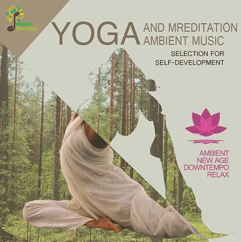 Yoga And Meditation Ambient Music (Mp3)