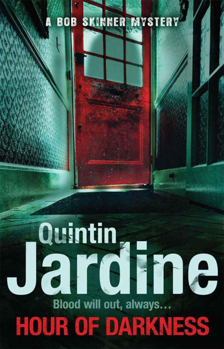 Hour of Darkness (Bob Skinner series, Book 24) by Quintin Jardine 7f02e68043769b968a8b8f117540a797