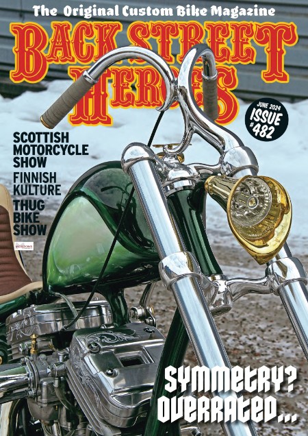 Back Street Heroes - Issue 482 - June (2024)