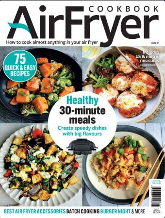AirFryer cookbook - Issue 07, 2024