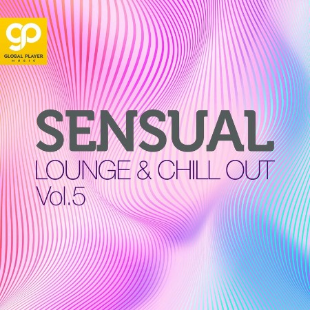 VA - Sensual Lounge & Chill Out, Vol. (5) (2024)
