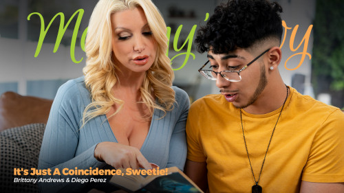[MommysBoy.net / AdultTime.com] Brittany Andrews - It's Just A Coincidence, Sweetie! (01.05.2024) [All Sex, Hardcore, Gonzo]