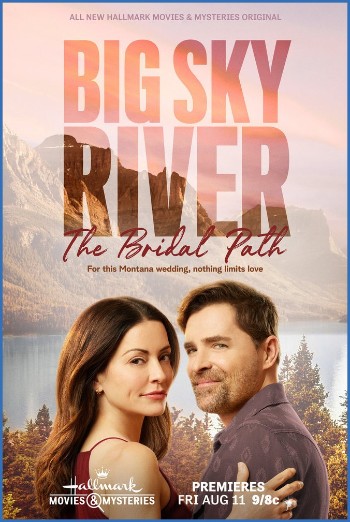 Big Sky River The Bridal Path 2023 1080p PCOK WEB-DL DDP5 1 H 264-SNAKE
