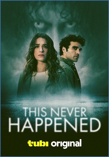 This Never Happened 2024 720p TUBI WEB-DL AAC 2 0 H 264-PiRaTeS