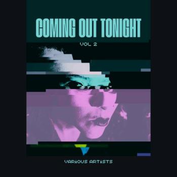 VA - Coming Out Tonight Vol 2 (2024) MP3