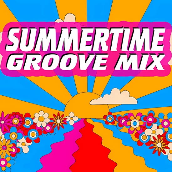 Summertime Groove Mix