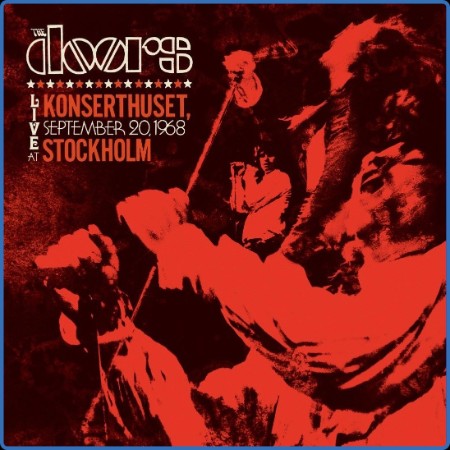 The Doors - Live at Konserthuset, Stockholm September 20, (1968) (2024)