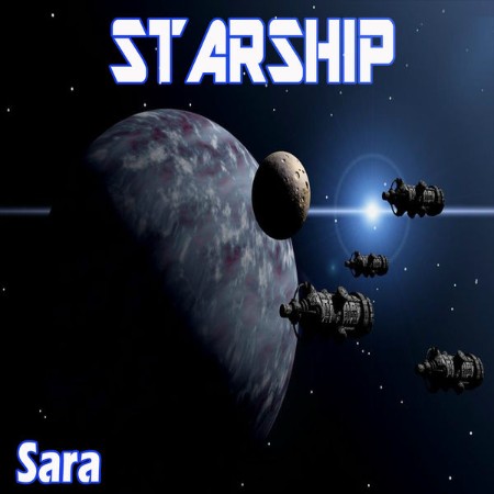 Starship - Sara (2012)