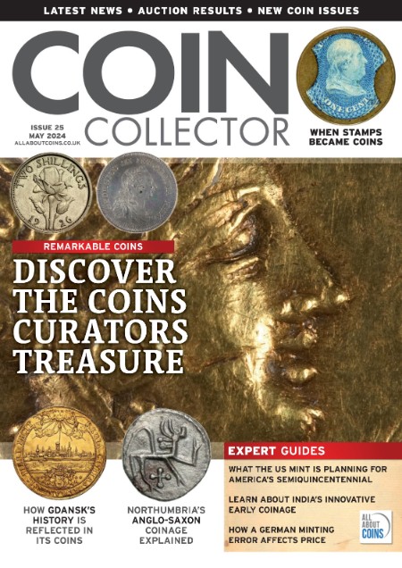 Coin Collector - Issue 25 - May 2024