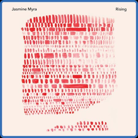 Jasmine Myra - Rising (2024)
