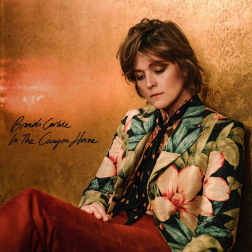 Brandi Carlile - In These Silent Days (Deluxe Edition 2021) Loslsess