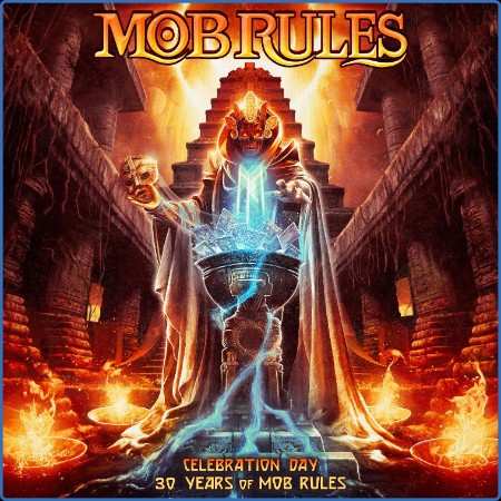 Mob Rules - Celebration Day - 30 Years Of Mob Rules (2024)