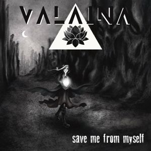 Valaina - Save Me From Myself (2024)