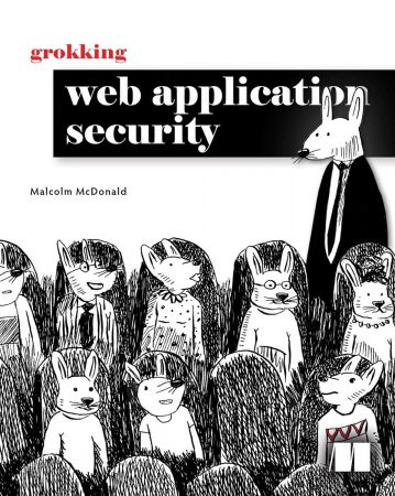 Grokking Web Application Security (Final Release)