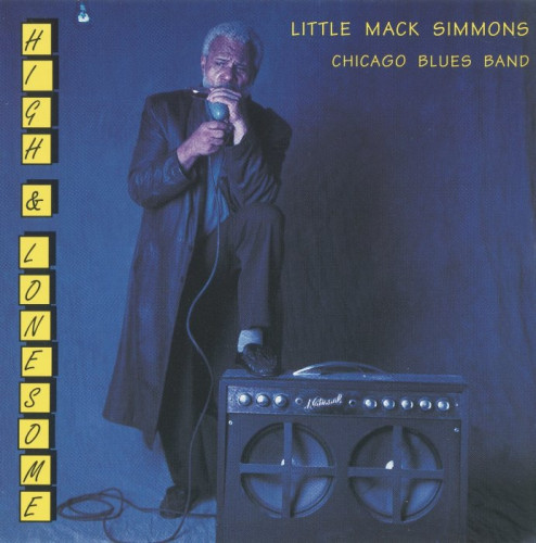 Little Mack Simmons - High & Lonesome (1995) [lossless]