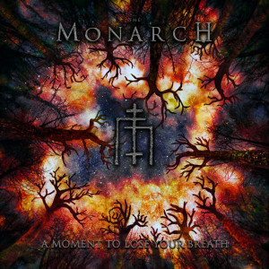 The Monarch - A Moment to Lose Your Breath (2024)