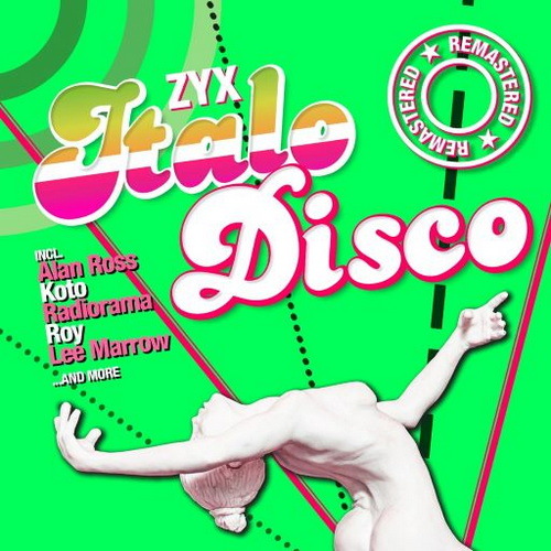 ZYX Italo Disco Remastered (2024) FLAC