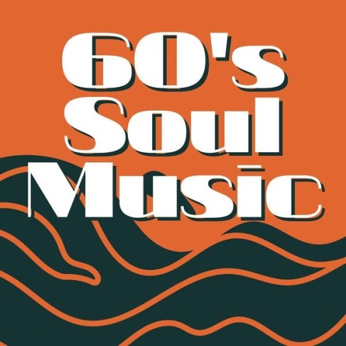 60s Soul Music (2024)