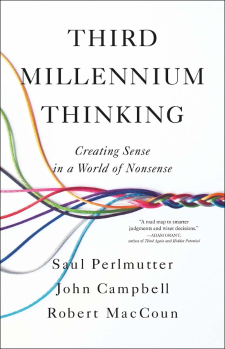 Third Millennium Thinking by Saul Perlmutter