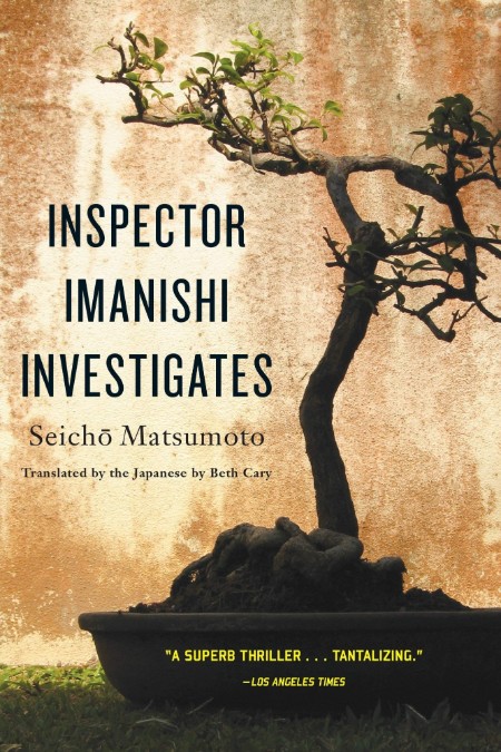 Inspector Imanishi Investigates by Seicho Matsumoto