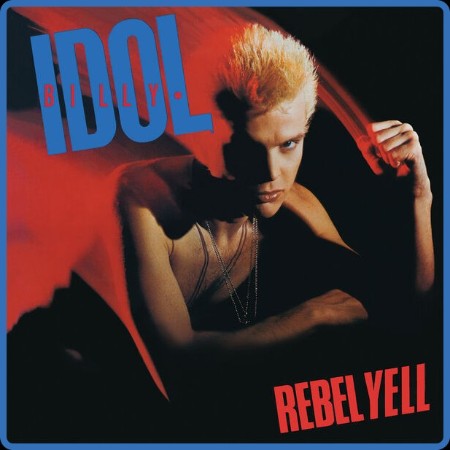Billy Idol - Rebel Yell (2024)