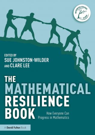 The Mathematical Resilience Book: How Everyone Can Progress in Mathematics