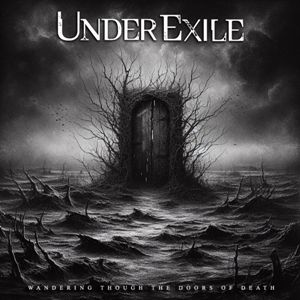 Under Exile - Wandering Through The Doors Of Death (EP) (2024)