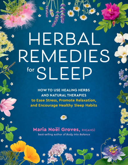 Herbal Remedies for Sleep by Maria Noel Groves Bb3bcd8373f2a97b8fe034db9535bbc4