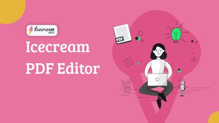 Icecream PDF Editor Pro 3.23 Multilingual