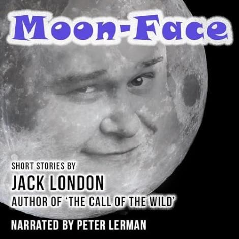 Moon Face & Other Stories - [AUDIOBOOK]