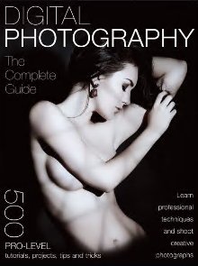 Digital Photography The Complete Guide - 1st Edition 2024