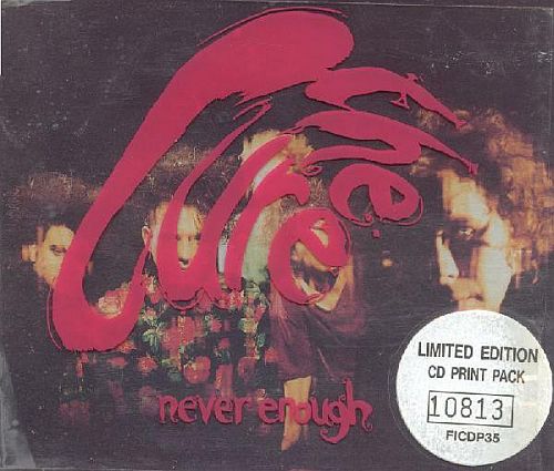 The Cure - Never Enough (1990) (LOSSLESS)