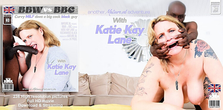 Katie Kay Lane - EU - 44, Rockhardo Black - 36 - A big black cock for British BBW MILF Katie Kay Lane: Full HD 1080p - 1.96 GB (Mature.nl)