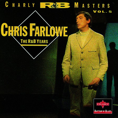 Chris Farlowe - The R&B Years (2006)
