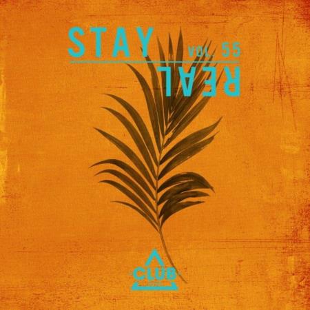 VA | Stay Real, Vol 55 (2024) MP3