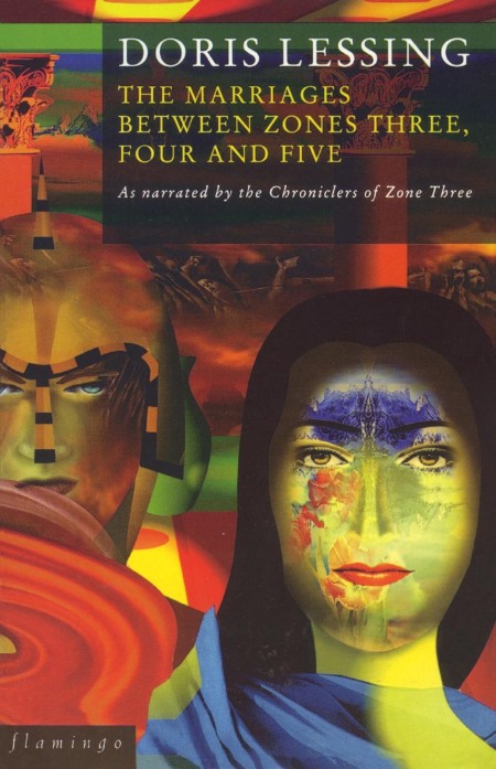 The Marriages Between Zones 3, 4 and 5 by Doris Lessing