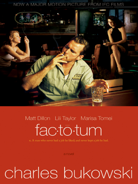 Factotum by Charles Bukowski 430e49d1d289e26668654043634a690f