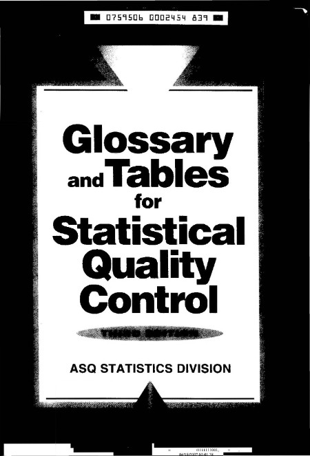 Glossary and Tables for Statistical Quality Control by N/A