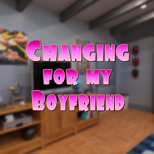 3DK-x - Changing For My Boyfriend 3D Porn Comic